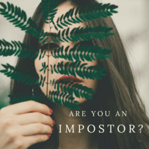 Impostor Syndrome and Impostor Phenomenon